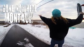 Gone Nowhere | Montauk