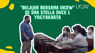 Seminar dan Pendampingan UKDW di SMA Stella Duce 1 Yogyakarta