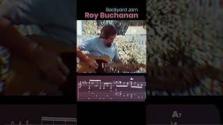 Chord Yoga: Roy Buchanan makes his Telecaster cry - "Backyard Jam" [Transcription] TABs