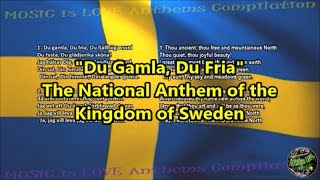 Sweden National Anthem with music, vocal and lyrics Swedish w/English Translation