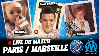 PSG - OM en direct sur le Tarpin Bien !