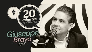 Ep. 22 Giuseppe Bravo - Bravo Spa