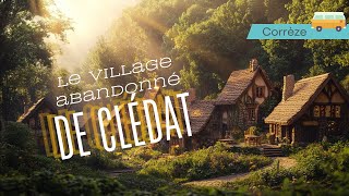 Partez pour Clédat, village mystique 👻 Une bien étrange ambiance à découvrir