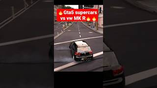 Gta5 supercars vs vw Golf Mk6 R Drift🔥🔥 #gaming #ps5 #gamer #pc #gta5 #vw#MK#Golf#R#shorts