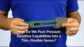 The Anatomy of a Tekscan Pressure Mapping Sensor