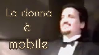 “La donna è mobile (Rigoletto)” - Arturo Spinetti