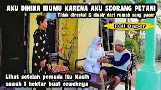 FULL BAPER ! BIDAN CANTIK RELA MENCINTAI PETANI - DIHINA OLEH IBUNYA & TIDAK DIRESTUI