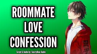 [ASMR RP] [M4A] Roommate Confesses To You (Roommates to Lovers)