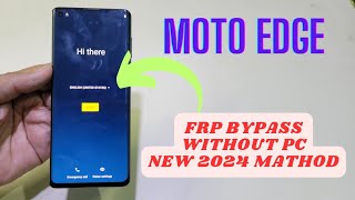 Moto Edge Frp Bypass Without Pc Or No Tools 2024