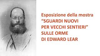 SGUARDI NUOVIPER VECCHI SENTIERI SULLE ORME DI EDWARD LEAR