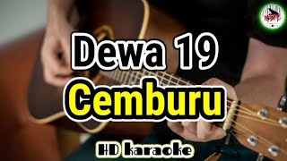 Dewa 19 - Cemburu (karaoke Indonesia)