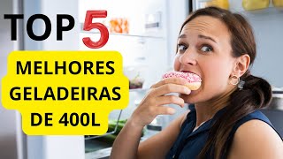 TOP 5 Melhores Geladeiras com 400 Litros. SAIBA QUAL É A MELHOR?