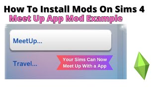 How To Install Meetup App Mod For Sims 4 | 2024