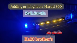 grill light adding to Maruti 800 full details | #maruti #maruti800 #grill #light #modified #800