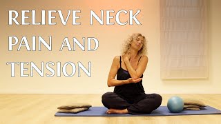 How to Relieve Neck Pain and Tension