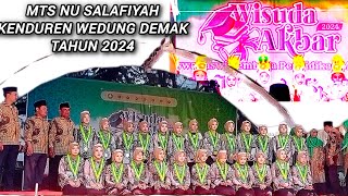 Wisuda Mts NU Salafiyah Kenduren _ Tahun 2024 _ Kenduren Wedung Demak