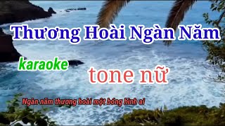 Thương Hoài Ngàn Năm" Karaoke-tone nữ- dễ hát/ karaoke Huyền JP