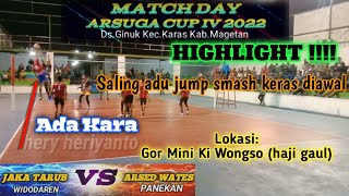 HIGHLIGHT ‼️ KARA MEMPERKUAT JAKA TARUB LAWAN ARSED WATES || ARSUGA CUP