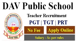 DAV School Teacher Recruitment 2022 | NTT PGT PRT TGT | Teacher Vacancy 2022