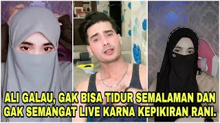 LIVE ALI TERBARU TADI PAGI. ALI GALAU KEPIKIRAN RANI TERUS. SAMPAI SAMPAI ALI GAK BISA TIDUR.