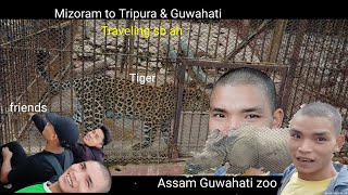 Traveling Mizoram to Tripura & Guwahati