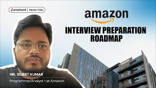 Amazon Interview Preparation Roadmap | Crack MAANG and Product-based Interviews