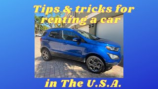 Tips & tricks for renting a car in The U.S. worry free