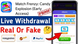 Match Frenzy Candy Explosion | Match Frenzy App Real or Fake | Match Frenzy Withdrawal Proof