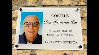 Dedicazione cortile Don Giovanni Lai