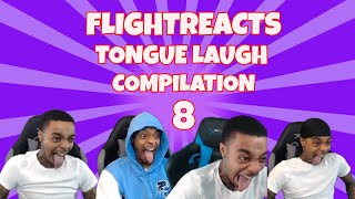 FlightReacts Tongue Laugh Compilation #8