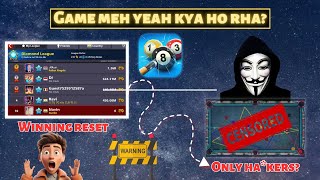 8 Ball Pool is Unbalanced - Winning Reset | Match with Hac*ers | Solution?