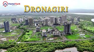 Dronagiri: The Next Big Realty Hotspot In The City