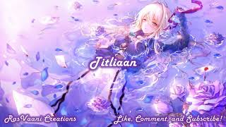 Nightcore - Titliaan