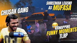 Kidnapping In Tlrp | Chusak Gang | Shreeman Legend