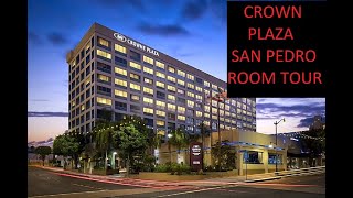 Crowne Plaza Hotel At The San Pedro Cruise Port