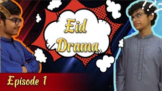 Eid drama episode 1||funny episode♤♡Eid special@besties795