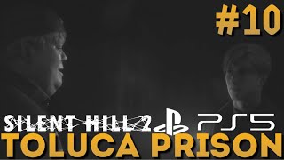 Toluca Prison - Silent Hill 2 Remake #10