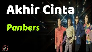 Panbers  -  Akhir Cinta  (Lirik Lagu)