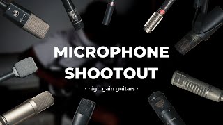 12 Microphone Shootout for High Gain Guitars (Shure, Sennheiser, Neumann and more!)