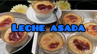 LECHE ASADA*** FACIL, RICO Y RÁPIDO @compartiendoconvicky994