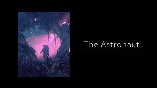 The Astronaut