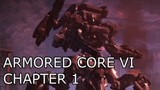 Armored Core VI Chapter 1 - Callsign, Raven || Gameplay Movie