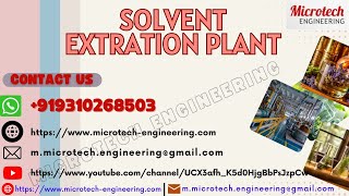 Solvent Extraction Plant, Vegetable Oil Extraction Plant, Animal Fat Extraction Plant