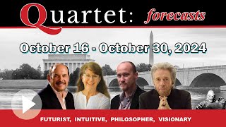 Quartet Forecasts - October 16 - October 30, 2024