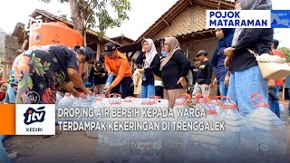 TRENGGALEK - Droping Air Bersih Kepada Warga Terdampak Kekeringan