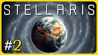 Stellaris #2 | "Building Up Earth  & Running Into Neighbors" (UN Campaign / 100% Setllaris!)