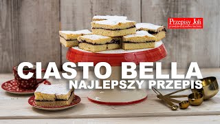 CIASTO BELLA - NAJLEPSZY PRZEPIS