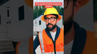 The world is full of violation OSHA #adamrose #construction #funny #short #shorts #shortvideo