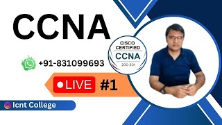 CCNA CLASS -1|| CCNA 200-301 Full Course in 2024 || in hindi || #icntcollege #icntgyan