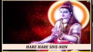 Srigurumanoji  : Hare Hare Sive Ninn Lord Shiva